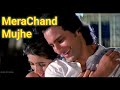 Mera Chand Mujhe Aaya Hai Nazar Mr Ashiq Kumar Sanu Saif Ali Khan
