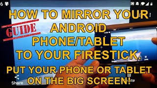 How to Mirror your Android Phone or Tablet to your Fire TV Stick