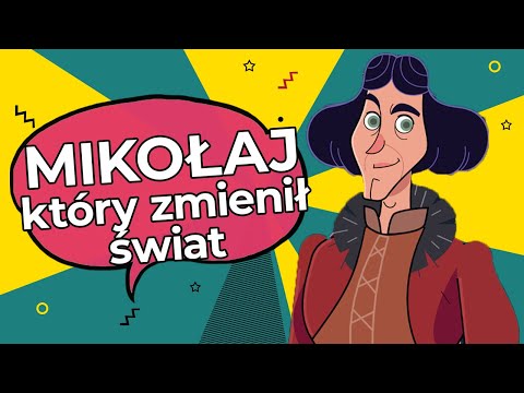 Tego nie wiedzieliście o Koperniku