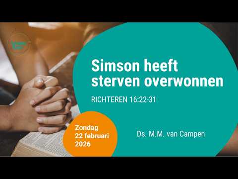 De Levensbron Goes | Ds. M.M. van Campen - 22 februari 2026