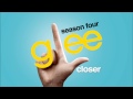 Closer - Glee [HD Full Studio] 