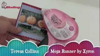 Xyron Teresa Collins Mega Runner Demo