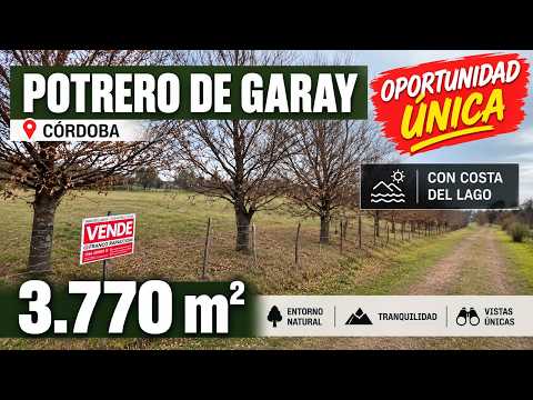 Lote en Potrero de Garay con coste de lago