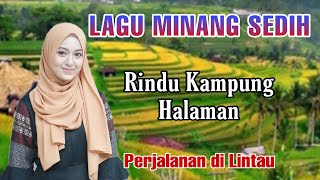 Download lagu TRAVEL IN LINTAU, TANAH DATAR || SAD MINANG SONG TAKANA KAMPUANG mp3