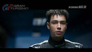 GRAN TURISMO: BASED ON A TRUE STORY - In Cinemas Aug 30