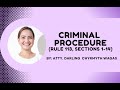 Criminal Procedure: Rule 113 (Sections 1-14)