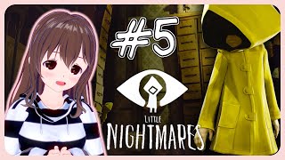 【女性実況】初めてのゲーム実況『リトルナイトメア』#5【VTuber】