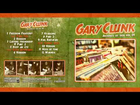 Gary Clunk - Archive Of Dub vol.1  [Full album]