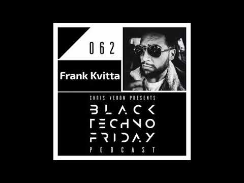 Black TECHNO Friday Podcast - Black TECHNO Friday Podcast 062 with Frank Kvitta (Suara/Transmit)