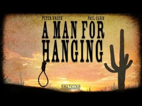 A Man For Hanging (1972) | Full Movie | Peter Breck | Paul Carr | Brooke Bundy