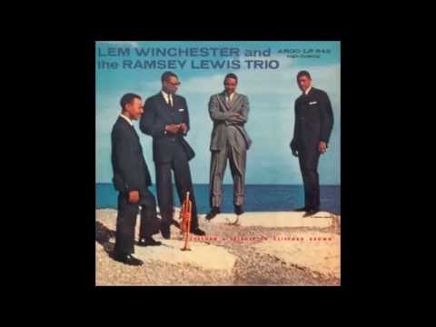 Lem Winchester and the Ramsey Lewis Trio - Sandu - 1958