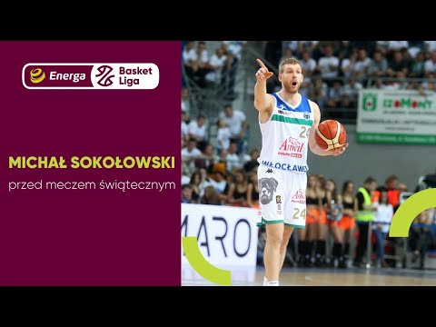 Michał Sokołowski przed meczem świątecznym #EnergaBasketLiga #PLKPL