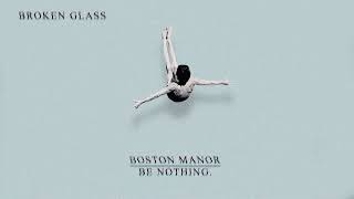 Boston Manor - Broken Glass (Lyrics)