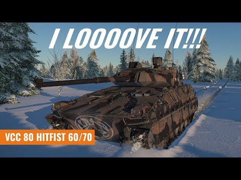 VCC 80 Hitfist 60/70 - I Love it! [War Thunder]