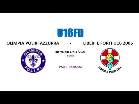 U16FD - OLIMPIA POLIRI AZZURRA vs LIBERI E FORTI U16 2006