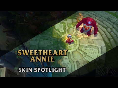► Sweetheart Annie◀ League of Legends ▂ Skin Spotlight