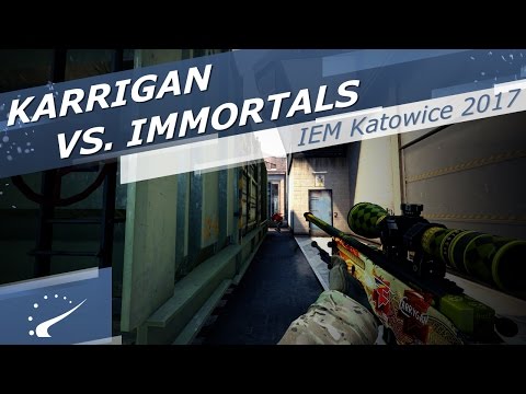 karrigan vs. Immortals - IEM Katowice 2017