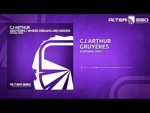 CJ Arthur - Gruyères [Progressive House]