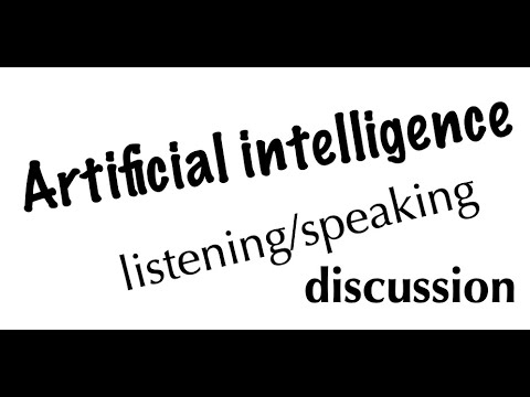 Artificial Intelligence Discussion