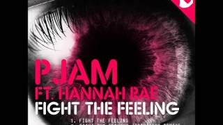 PJAM FT Hannah Rae - Fight The Feeling (Transcend mix)