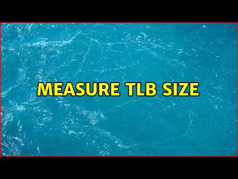 Measure TLB Size (2 Solutions!!)