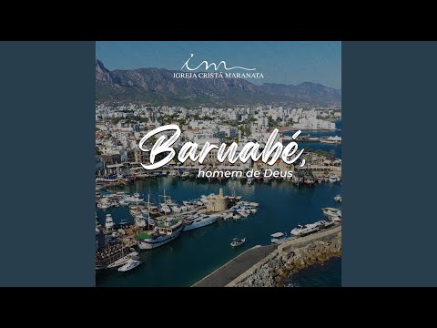 Barnabé, Homem de Deus