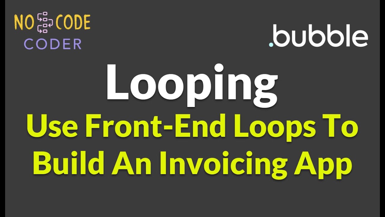 How to Run a Loop in Bubble.io 