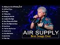A I R S U P P L Y 2023 MIX Top 10 Best Songs Greatest Hits Full Album