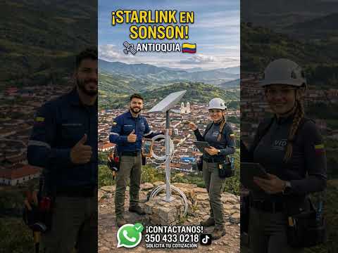 Asesoría y Soporte para Instalar tu Starlink en Sonsón (Vía WhatsApp). ¡Hazlo Tú Mismo!