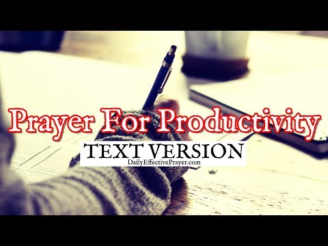 Prayer For Productivity (Text Version - No Sound) Video