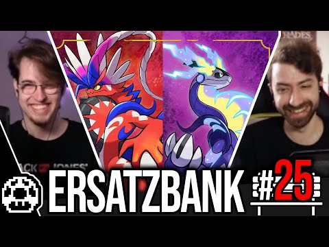 Diese Woche kam kein relevantes Spiel raus - Ersatzbank #25