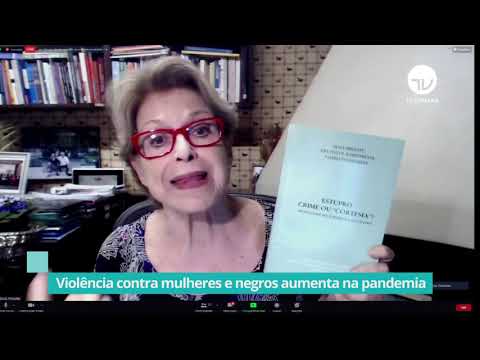 Violência contra mulheres e negros aumenta na pandemia - 01/12/20