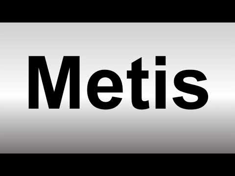 How to Pronounce Metis