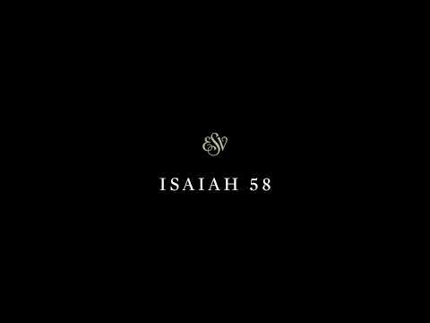 Isaiah 58 - English Standard Version (ESV)