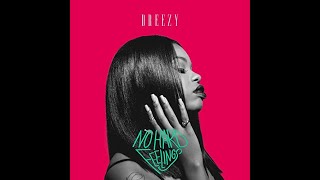 Dreezy - Close To You (feat  T - Pain)