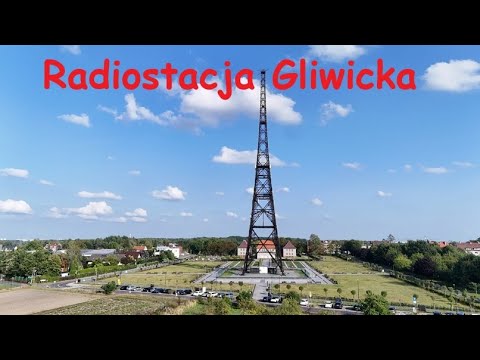Radiostacja Gliwicka - Największa budowla tego typu na świecie -