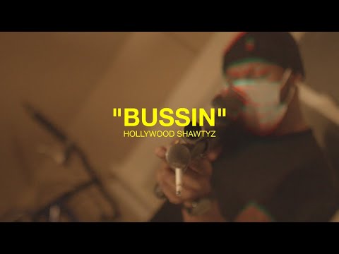 Hollywood Shawtyz - Bussin (Official Music Video)