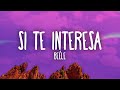Beéle - Si Te Interesa