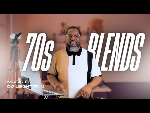 DJ Leighton J | As Good As It Gets: '70s Soul R&B & Hip-Hop Blends | 1970s,1990s, 2000s R&B