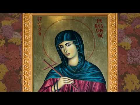 Acatistul Sfintei Cuvioase Parascheva-lectura