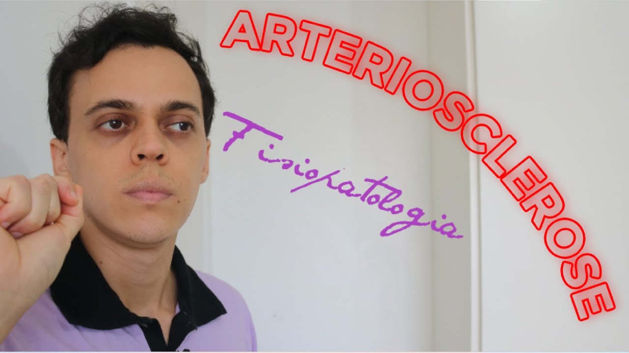Fisiopatologia da Arteriosclerose