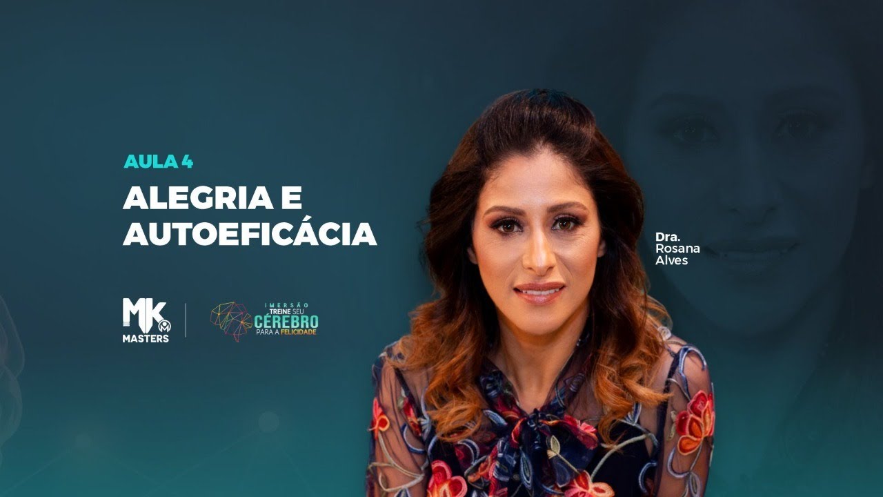 Aula de encerramento - Imersão: Treine o seu Cérebro para a Felicidade