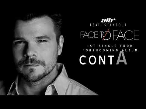 ATB feat  Stanfour   Face to Face Rudee remix