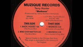 Terry Hunter   Back 2 House The House Mix
