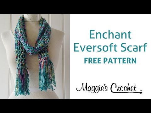 Enchant Eversoft Scarf - Learn Crochet with Maggie - Right Handed