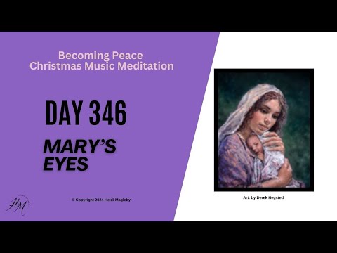 Day 346 Through Mary's Eyes