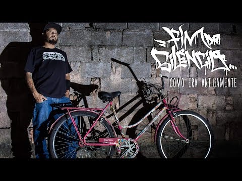 COMO ERA ANTIGAMENTE - FIM DO SILÊNCIO