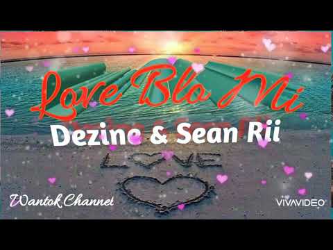 Dezine & Sean Rii - Love Blo Mi | PNG'S Best Music |PNG'S Best Song |PNG'S Hit Song ❤❤❤❤❤