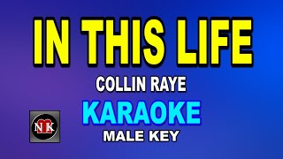IN THIS LIFE [ KARAOKE ] - COLLIN RAYE@nuansamusikkaraoke