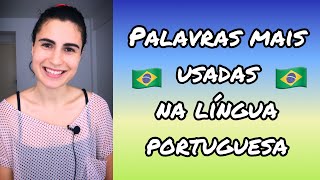 Palavras mais usadas em português. ( substantivos) - Aprender português